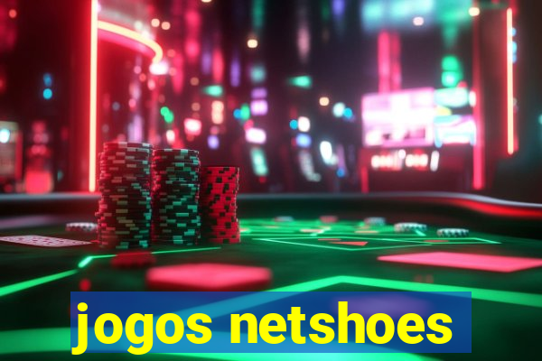 jogos netshoes